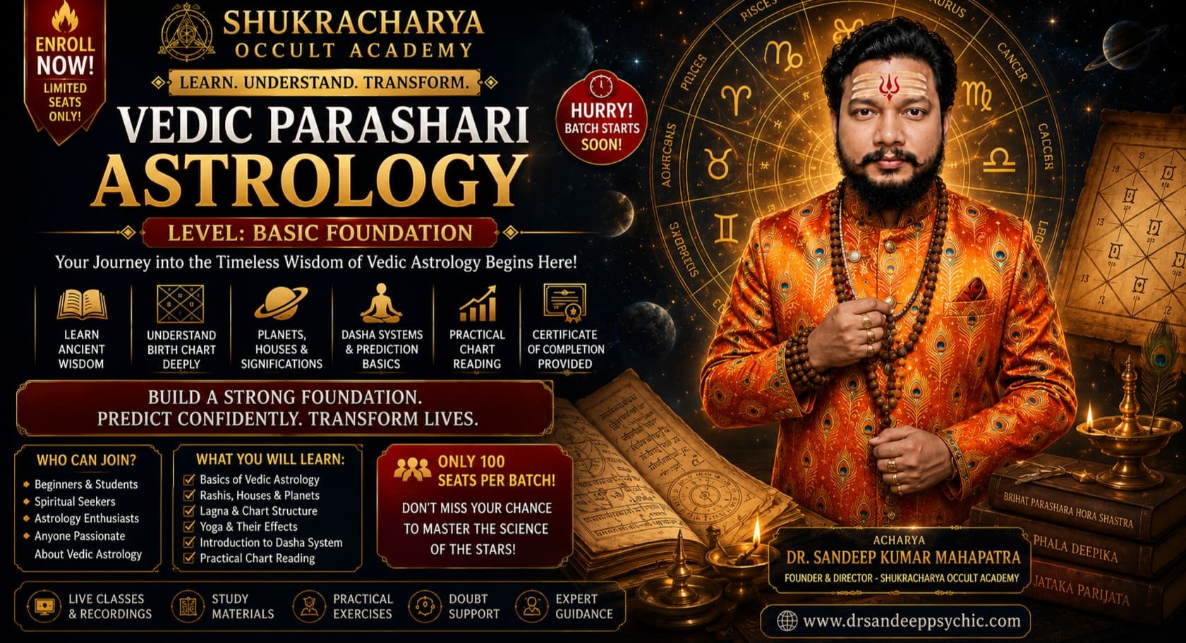 WEBNARS BASIC FUNDAMENTALS OF ASTROLOGY - VEDIC PARASHARI ASTROLOGY